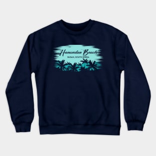 Haeundae Beach Busan, South Korea Vintage Beach Landscape with Palm Trees Crewneck Sweatshirt